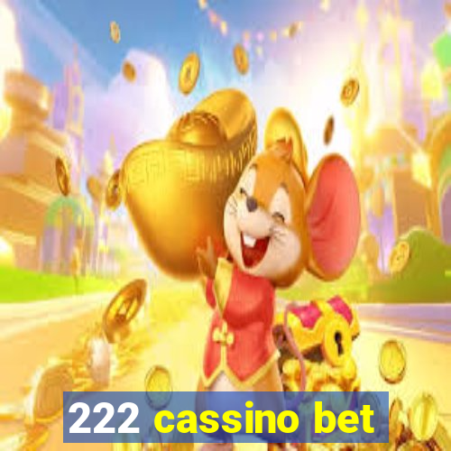 222 cassino bet